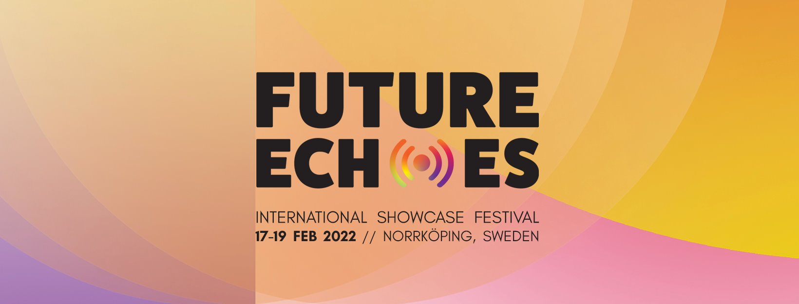 Apply to play at Future Echoes in Sweden